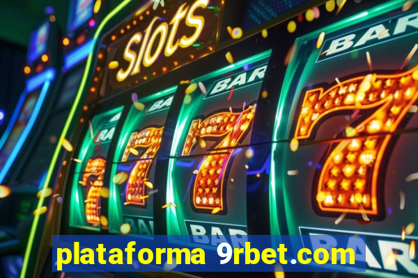 plataforma 9rbet.com